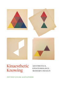 Cover image: Kinaesthetic Knowing 1st edition 9780226485201