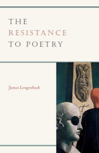 Imagen de portada: The Resistance to Poetry 1st edition 9780226492506