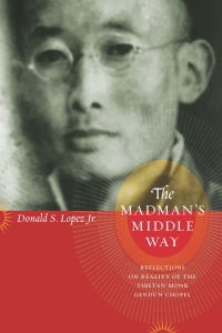 Cover image: The Madman's Middle Way 1st edition 9780226493169