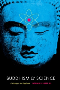 Cover image: Buddhism and Science 1st edition 9780226493190
