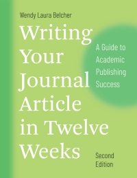 Titelbild: Writing Your Journal Article in Twelve Weeks 2nd edition 9780226499918