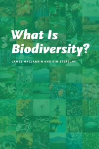 Cover image: What Is Biodiversity? 1st edition 9780226500805