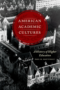 Omslagafbeelding: American Academic Cultures 1st edition 9780226505121