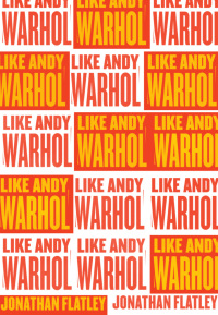 Cover image: Like Andy Warhol 1st edition 9780226505572