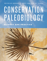 Cover image: Conservation Paleobiology 1st edition 9780226506692