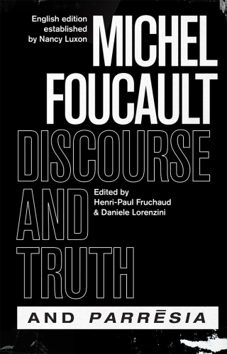صورة الغلاف: "Discourse and Truth" and "Parresia" 9780226509464