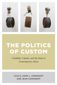 Titelbild: The Politics of Custom 9780226510934