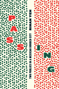 Cover image: Passing 1st edition 9780226511917