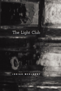 Cover image: The Light Club 1st edition 9780226514574