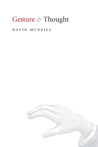 Omslagafbeelding: Gesture and Thought 1st edition 9780226514628