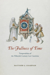 Cover image: The Fullness of Time 1st edition 9780226514796