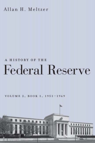 Cover image: A History of the Federal Reserve, Volume 2, Book 1, 1951-1969 1st edition 9780226520025