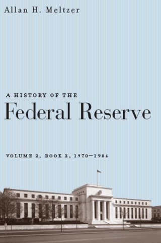 Cover image: A History of the Federal Reserve, Volume 2, Book 2, 1970-1986 1st edition 9780226213514