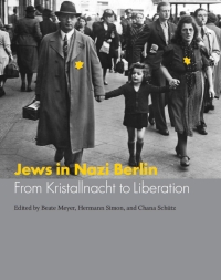 Omslagafbeelding: Jews in Nazi Berlin 1st edition 9780226521572