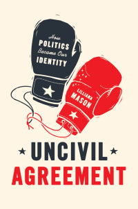 Cover image: Uncivil Agreement 1st edition 9780226524542
