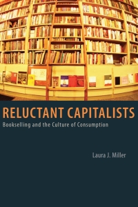 Omslagafbeelding: Reluctant Capitalists 1st edition 9780226525907