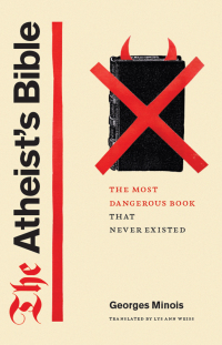 Imagen de portada: The Atheist's Bible 1st edition 9780226530291