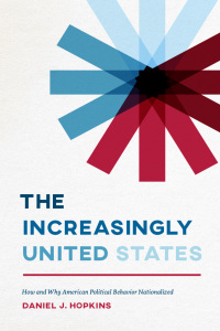 Imagen de portada: The Increasingly United States 9780226530239