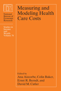 Cover image: Measuring and Modeling Health Care Costs 9780226530857