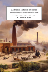 Cover image: Aesthetics, Industry, and Science 9780226531359