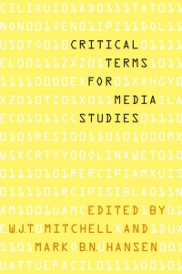 Imagen de portada: Critical Terms for Media Studies 1st edition 9780226532554