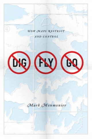 表紙画像: No Dig, No Fly, No Go 1st edition 9780226534671