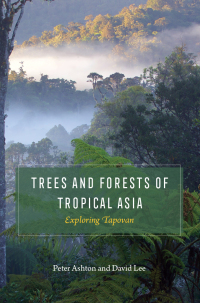 Omslagafbeelding: Trees and Forests of Tropical Asia 9780226535692