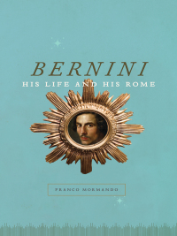 表紙画像: Bernini 1st edition 9780226055237