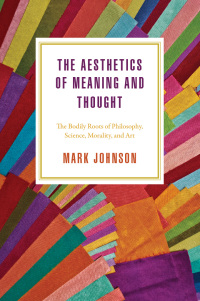 Cover image: The Aesthetics of Meaning and Thought 9780226538808