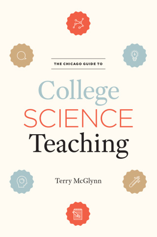 Cover image: The Chicago Guide to College Science Teaching 9780226542225