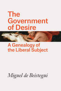 Cover image: The Government of Desire 9780226547374