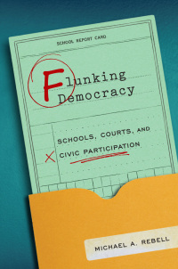 Omslagafbeelding: Flunking Democracy 9780226549781