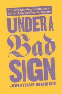 Cover image: Under a Bad Sign 1st edition 9780226550367