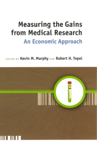 Cover image: Measuring the Gains from Medical Research 1st edition 9780226551784