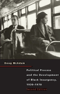 Imagen de portada: Political Process and the Development of Black Insurgency, 1930-1970 2nd edition 9780226555515