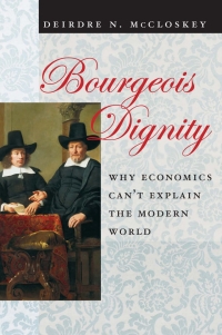 Imagen de portada: Bourgeois Dignity 1st edition 9780226556659