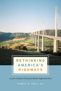 Cover image: Rethinking America's Highways 9780226557571