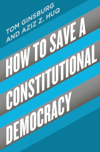 Immagine di copertina: How to Save a Constitutional Democracy 9780226564388