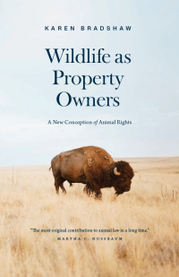 Omslagafbeelding: Wildlife as Property Owners 9780226571362
