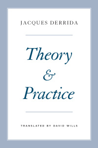 صورة الغلاف: Theory and Practice 1st edition 9780226829357