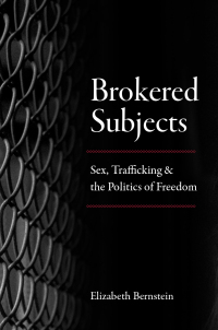 Cover image: Brokered Subjects 1st edition 9780226573632
