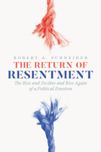 Cover image: The Return of Resentment 9780226586434