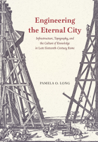 Cover image: Engineering the Eternal City 9780226543796