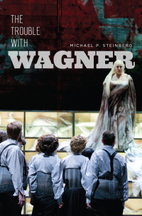 Cover image: The Trouble with Wagner 9780226594194