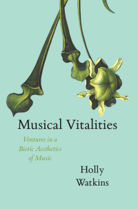 Cover image: Musical Vitalities 9780226594705