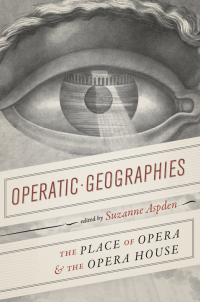 Cover image: Operatic Geographies 9780226595962