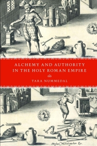 Imagen de portada: Alchemy and Authority in the Holy Roman Empire 1st edition 9780226608563