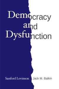 Cover image: Democracy and Dysfunction 9780226612041