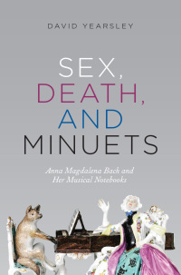 Titelbild: Sex, Death, and Minuets 9780226617701