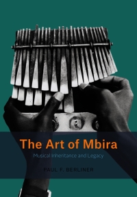Immagine di copertina: The Art of Mbira 9780226628684